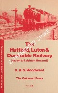 Book cover of The Hatfield, Luton and Dunstable Railway (and on to Leighton Buzzard)  by WOODWARD, Sue and Geoff 